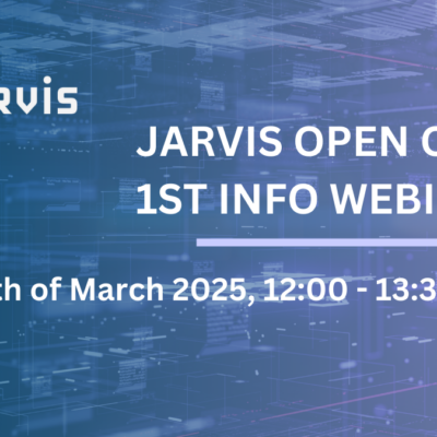Webinar – Jarvis Open Call #1 1st Info Webinar