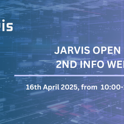 Webinar – JARVIS Open Call #1 2nd Info Webinar